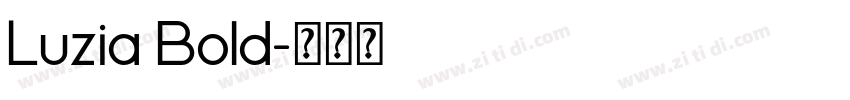 Luzia Bold字体转换 Luzia Bold字体转换